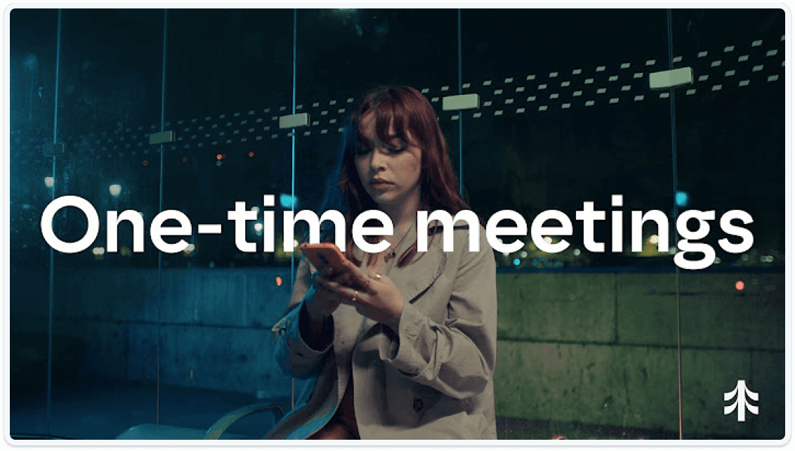 video one-time meetings